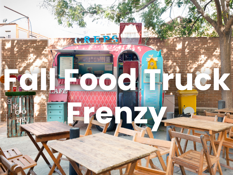 Fall Food Truck Frenzy